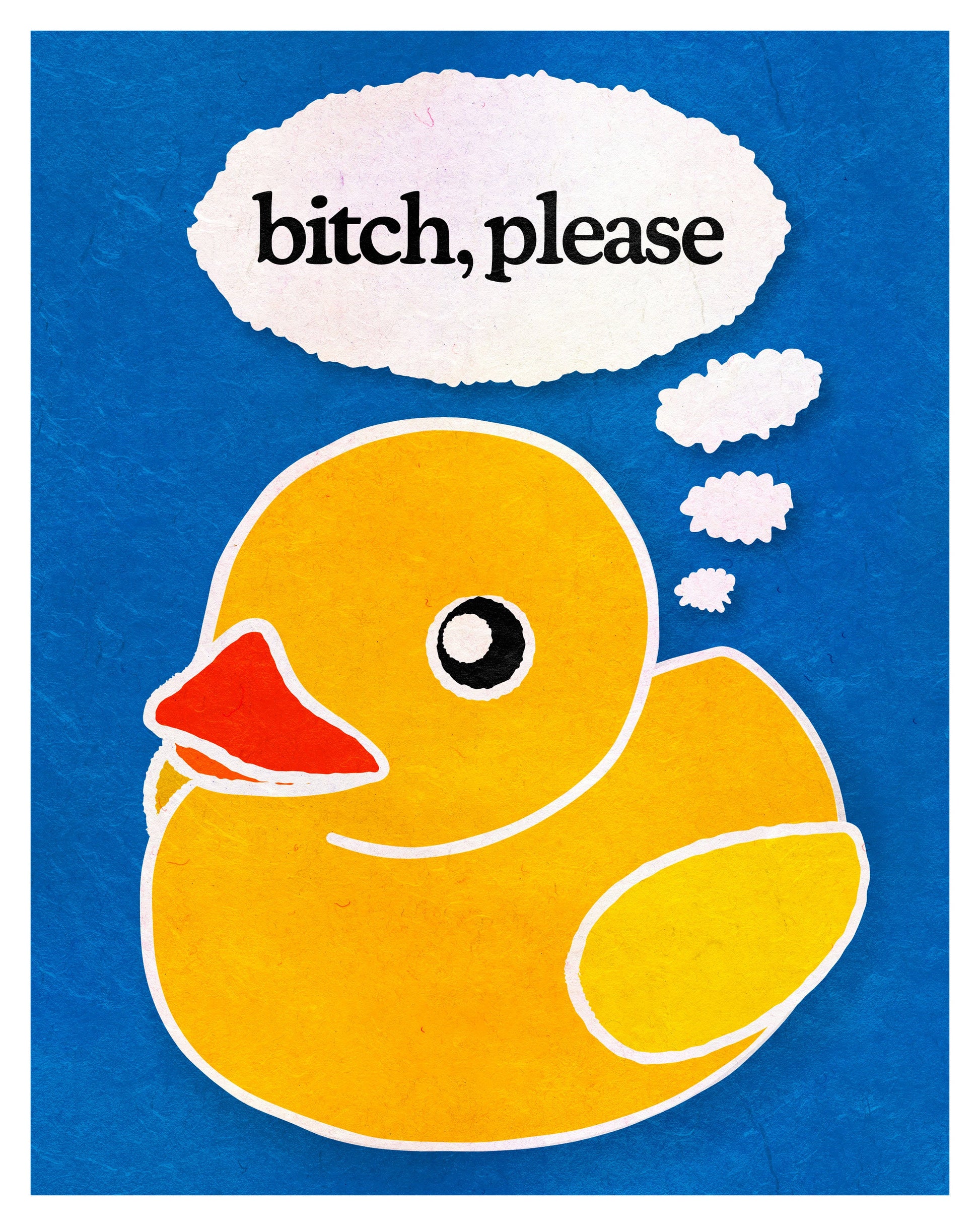 Bitch, Please - Art Print Art Print by Posse Paper Goods