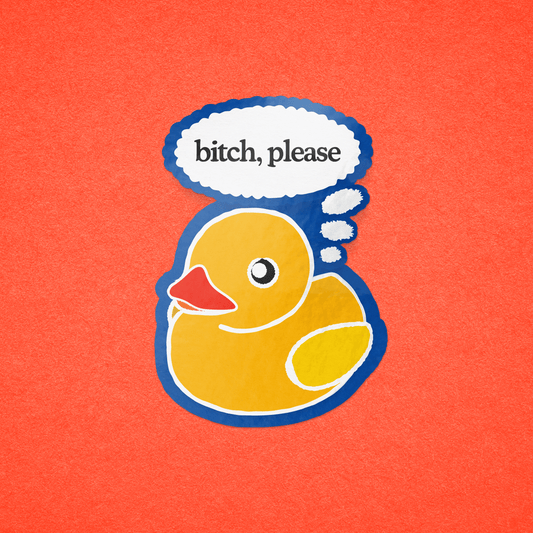 Bitch, Please Sticker Sticker by Posse Paper Goods