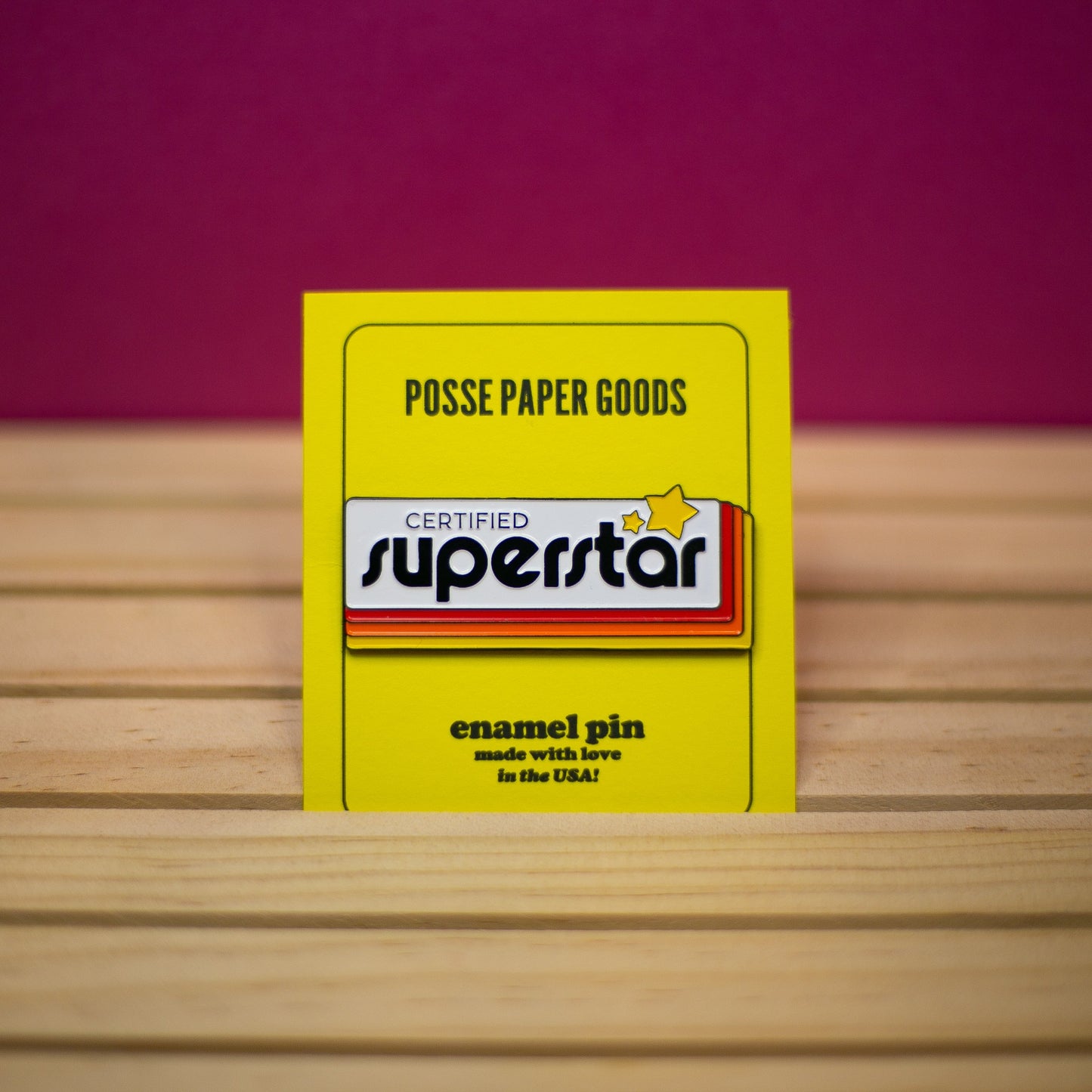 Certified Superstar - Enamel Pin Enamel Pins by Posse Paper Goods