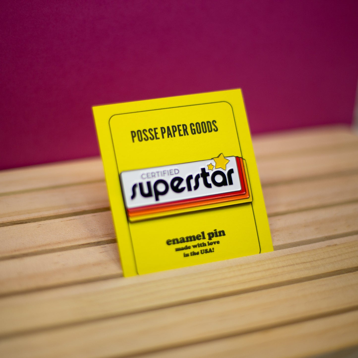 Certified Superstar - Enamel Pin Enamel Pins by Posse Paper Goods