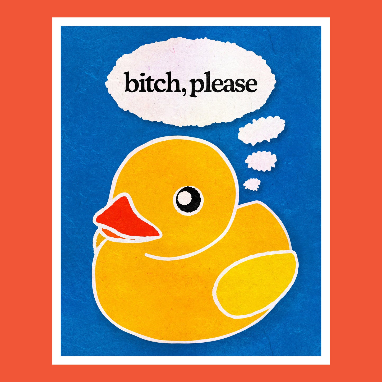 Bitch, Please - Art Print