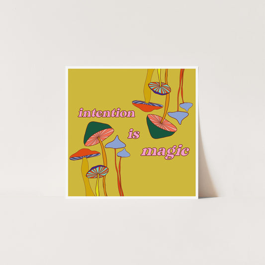Intention is Magic - Art Print Art Print by Posse Paper Goods