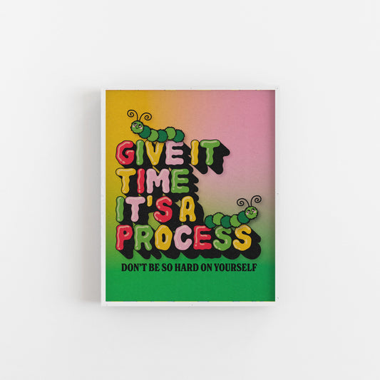 It's a Process - Art Print Art Print by Posse Paper Goods