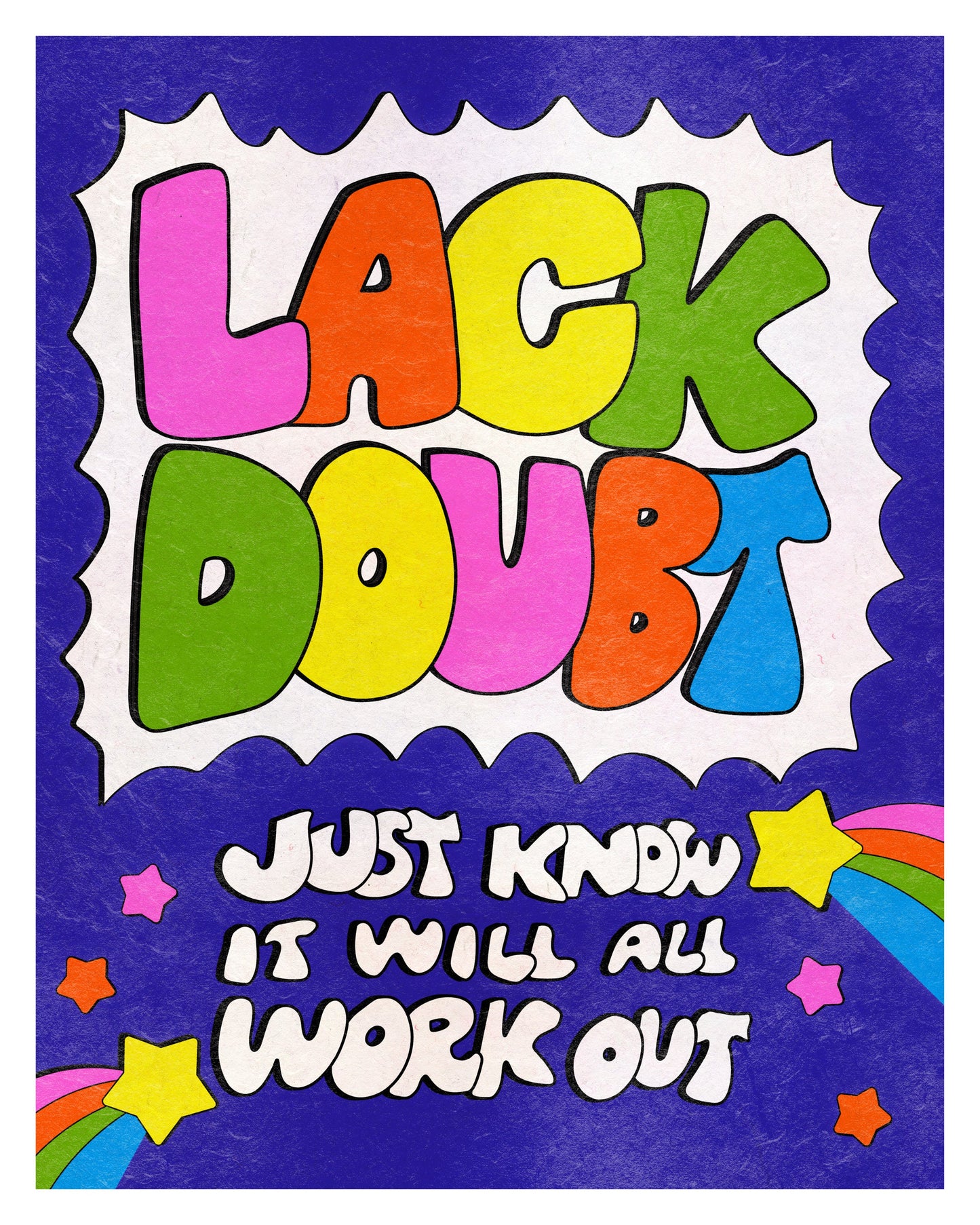 Lack Doubt - Art Print Art Print by Posse Paper Goods
