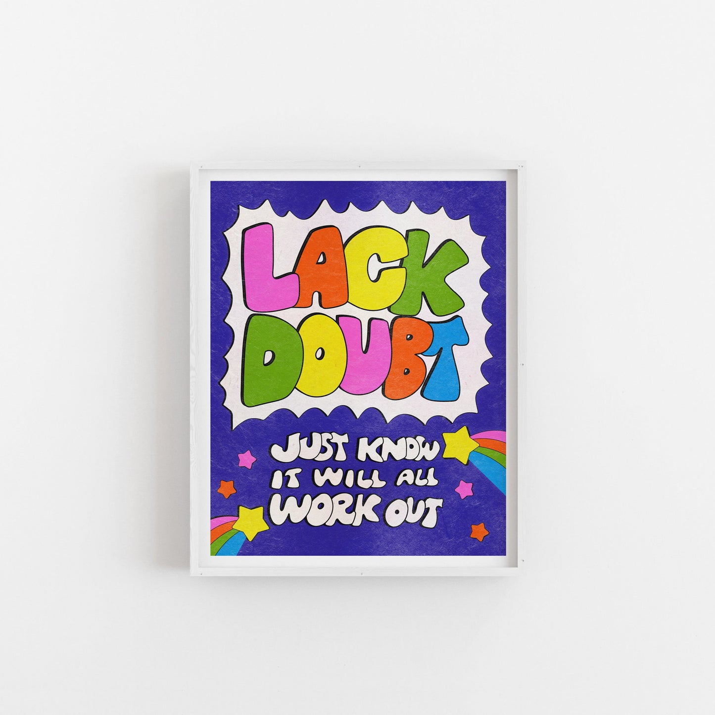Lack Doubt - Art Print Art Print by Posse Paper Goods