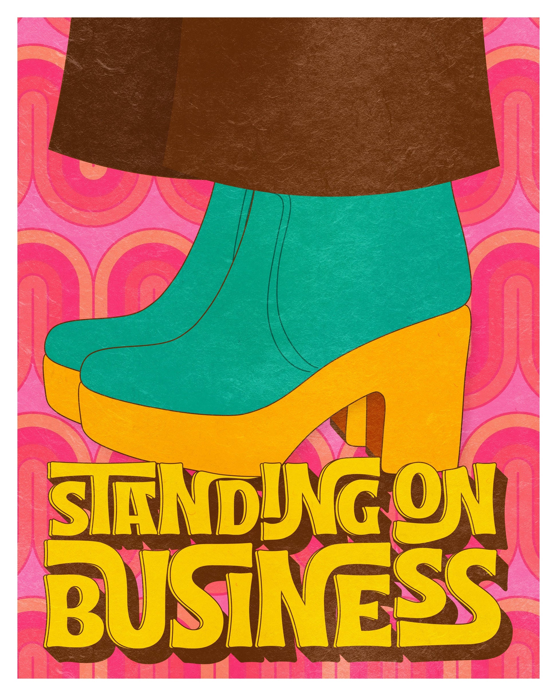 Standing On Business - Art Print Art Print by Posse Paper Goods