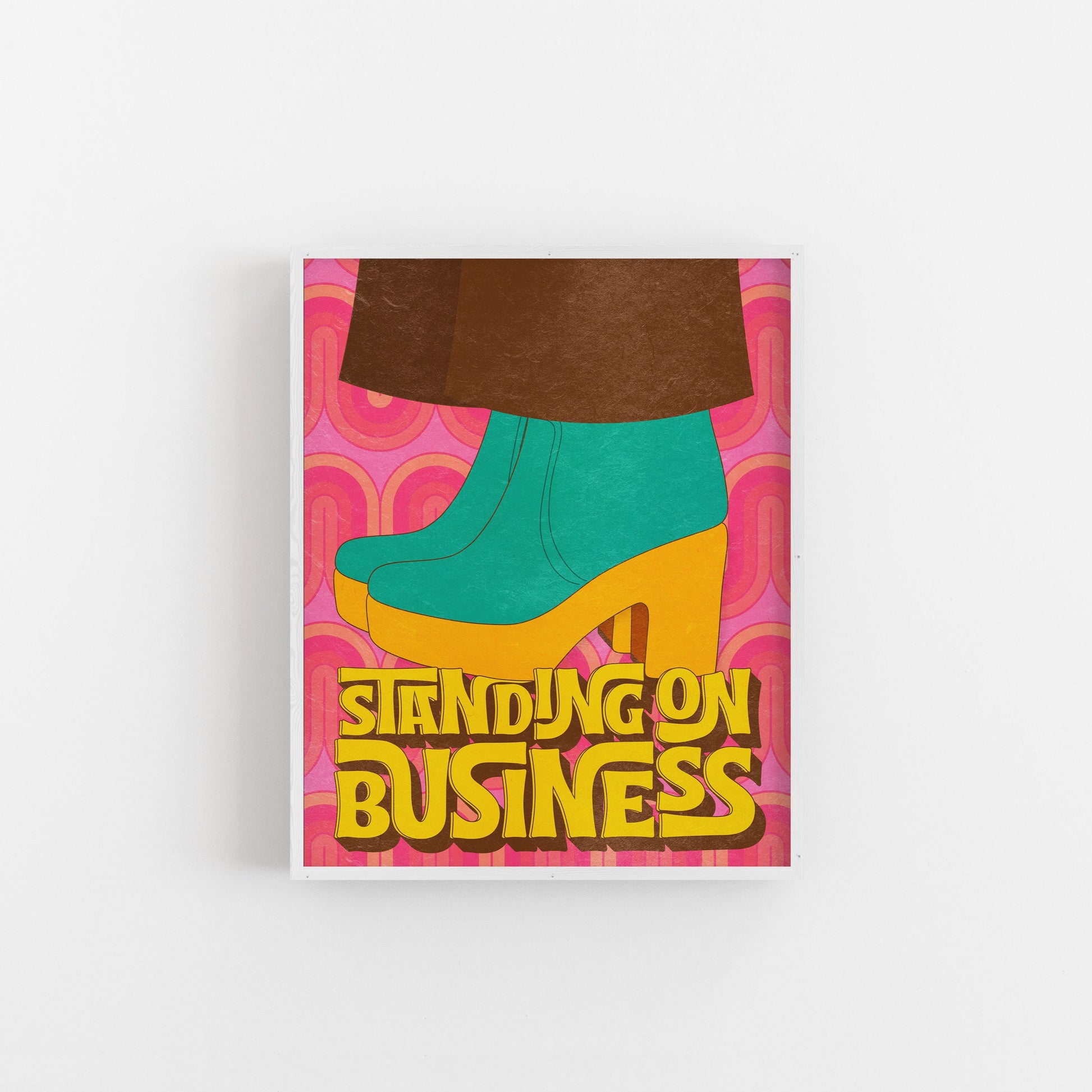 Standing On Business - Art Print Art Print by Posse Paper Goods