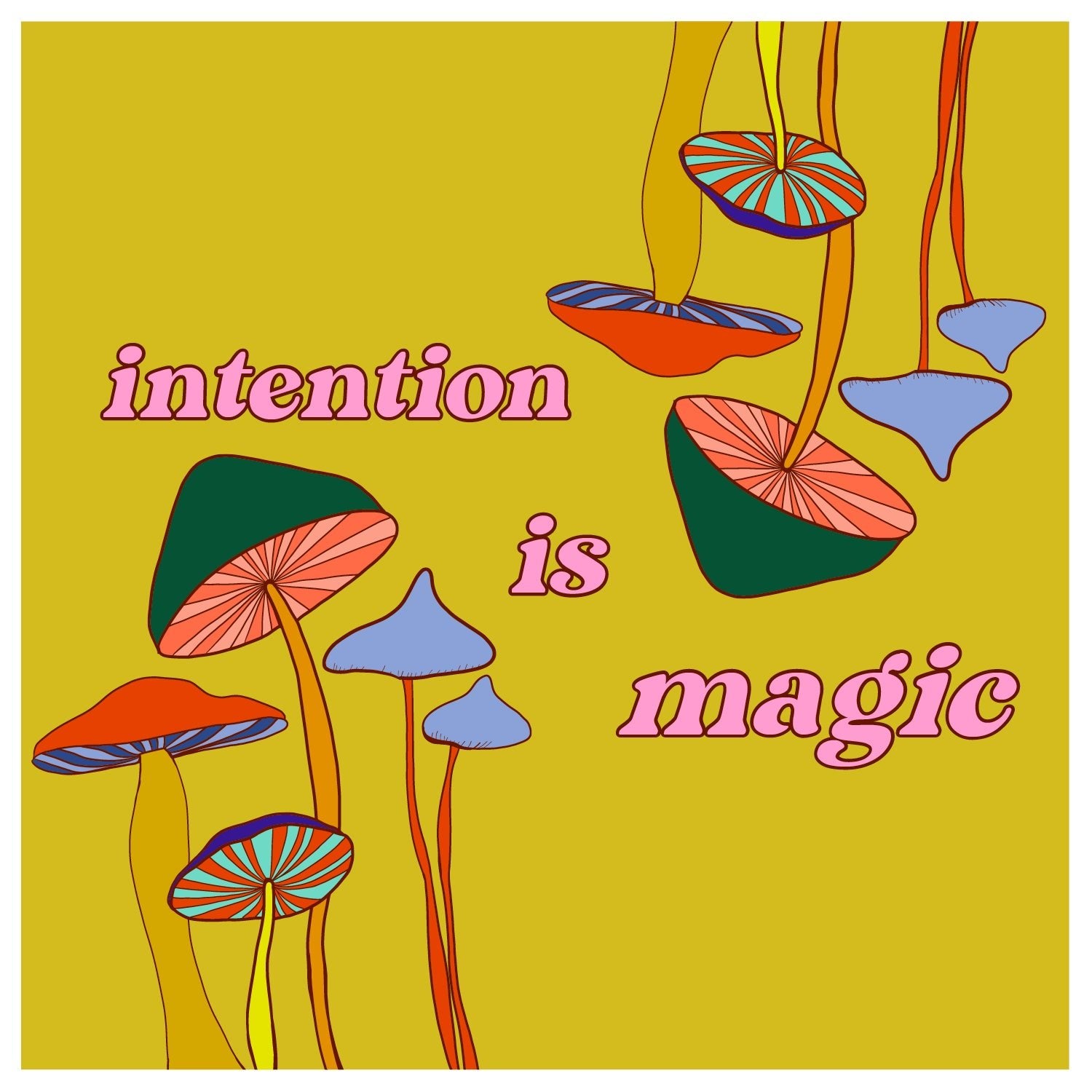 Intention is Magic Art Print by Posse Paper Goods