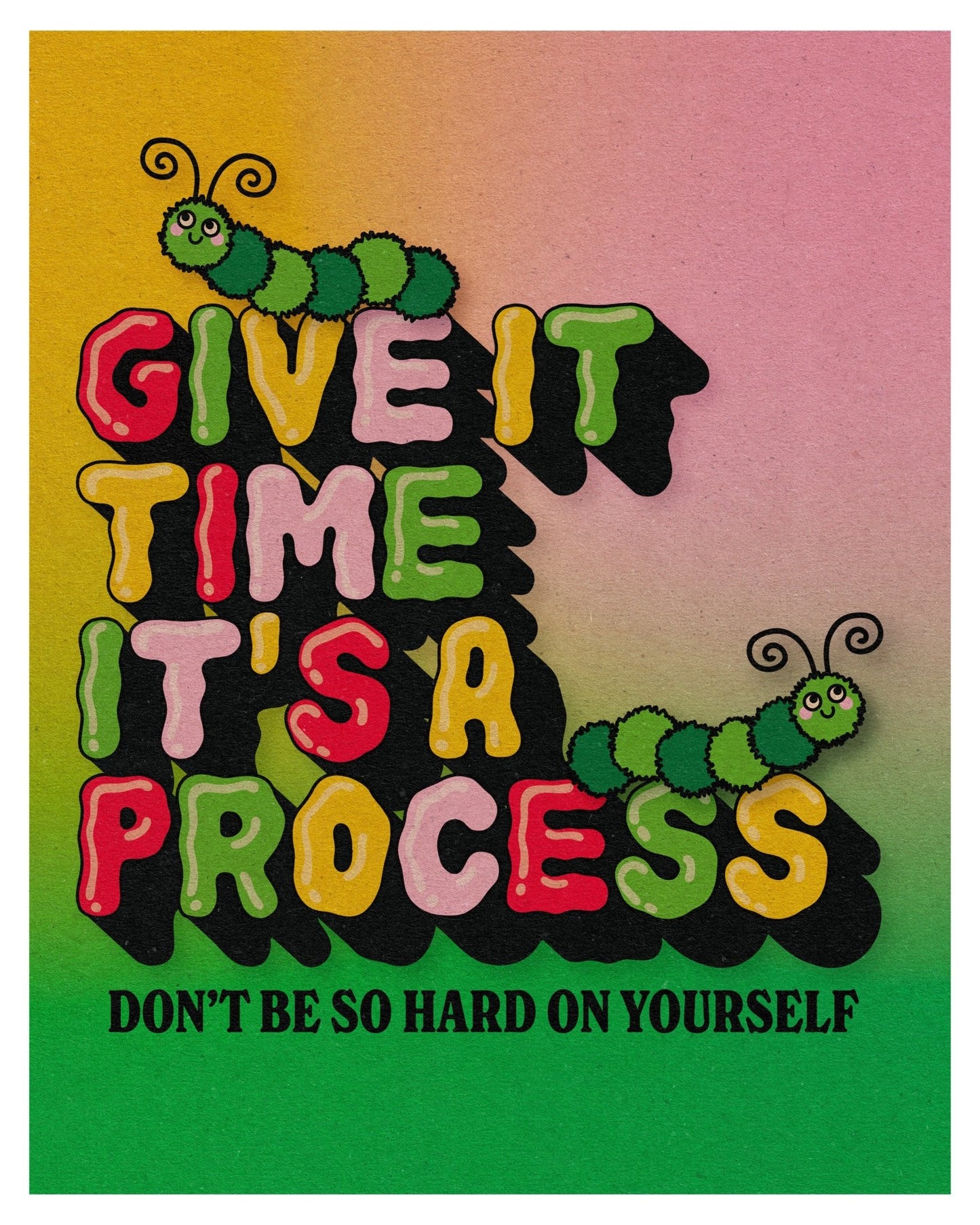 It's a Process Art Print by Posse Paper Goods