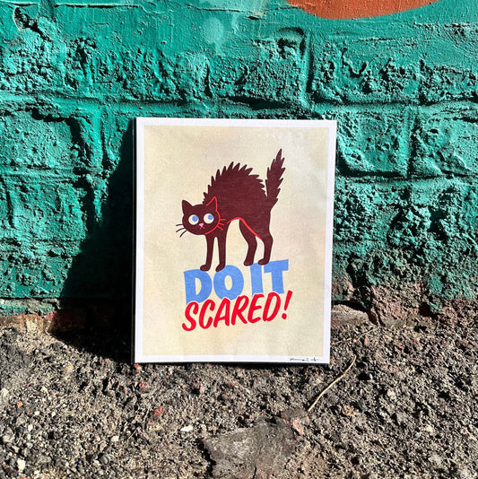 Do It Scared! - Art Print Art Print by Posse Paper Goods