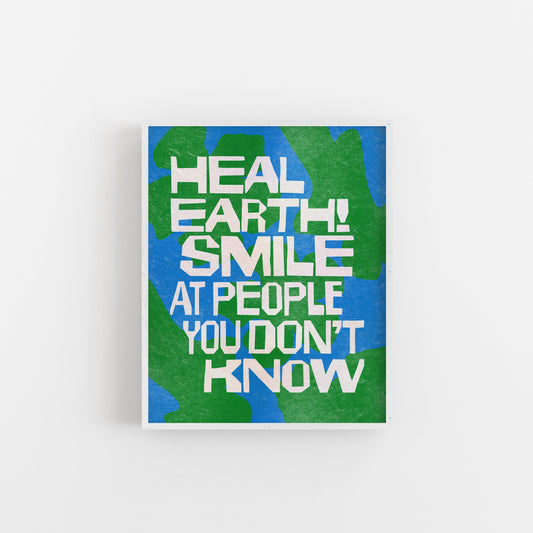 Heal Earth! - Art Print Art Print by Posse Paper Goods