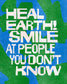 Heal Earth! - Art Print Art Print by Posse Paper Goods