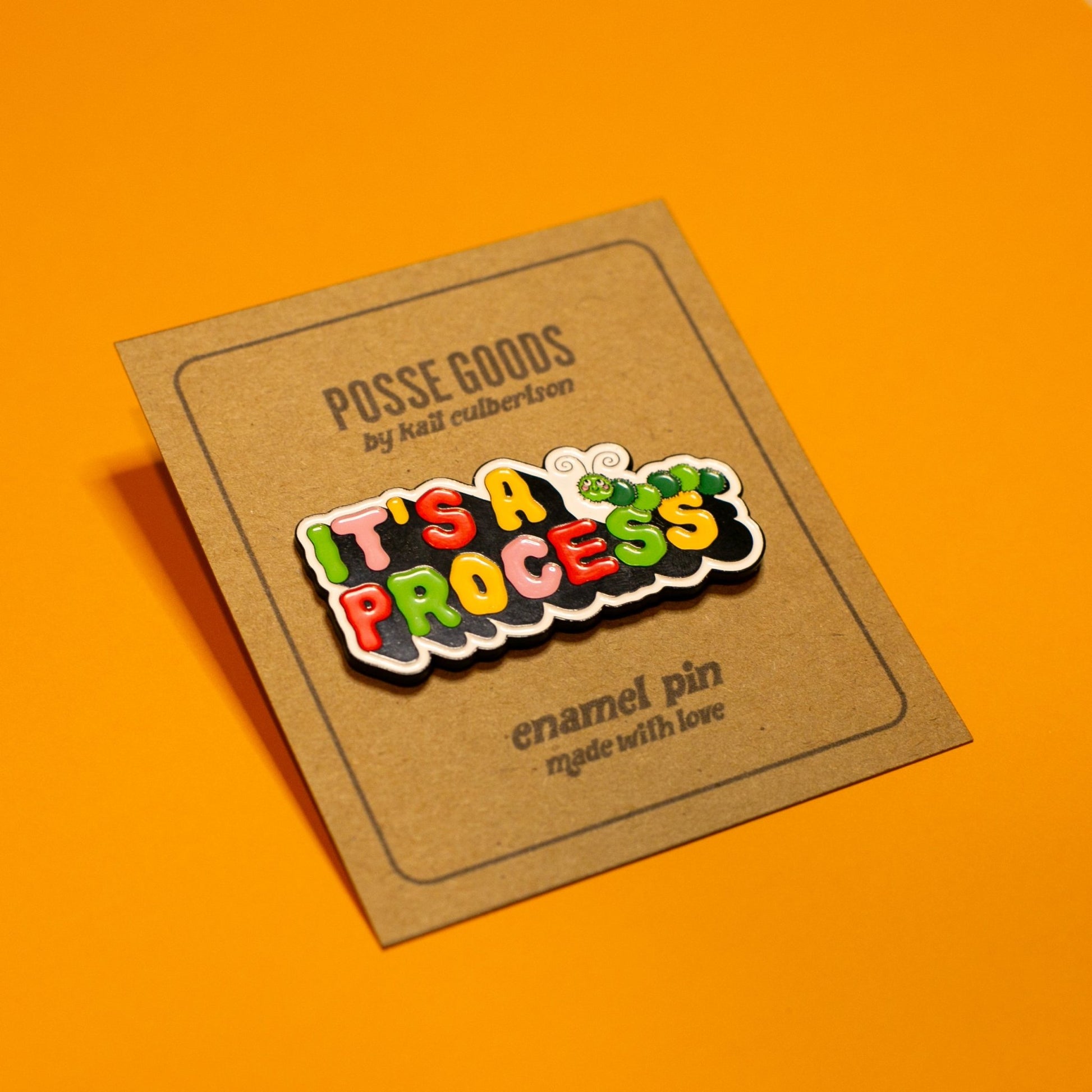 It's a Process Pin Enamel Pins by Posse Paper Goods