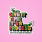 It's a Process Sticker Sticker by Posse Paper Goods