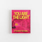 You are the Light (at the end of the tunnel) - Art Print Art Print by Posse Paper Goods